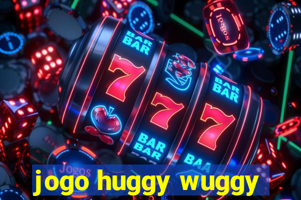 jogo huggy wuggy